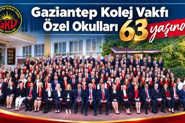 Gaziantep Kolej Vakfı Özel Okulları 63 yaşında